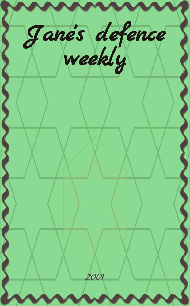 Jane's defence weekly : An intern. Thomson publ. Vol.35, №10