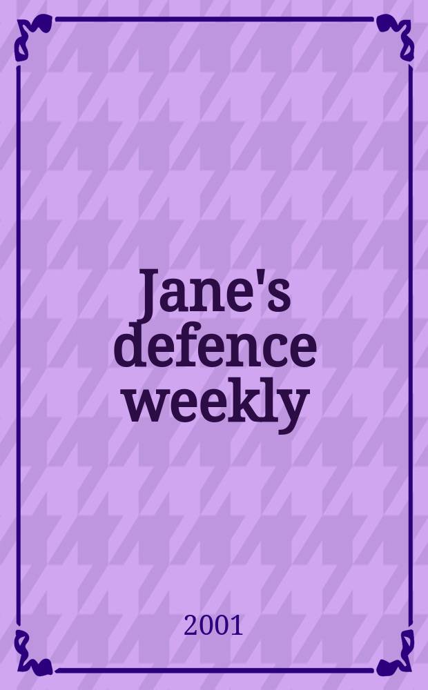 Jane's defence weekly : An intern. Thomson publ. Vol.35, №24
