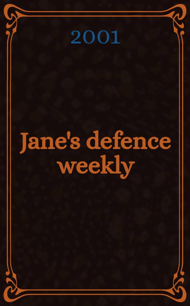 Jane's defence weekly : An intern. Thomson publ. Vol.36, №3