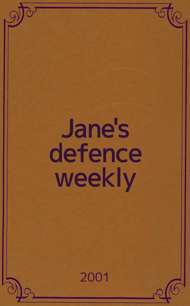 Jane's defence weekly : An intern. Thomson publ. Vol.36, №11
