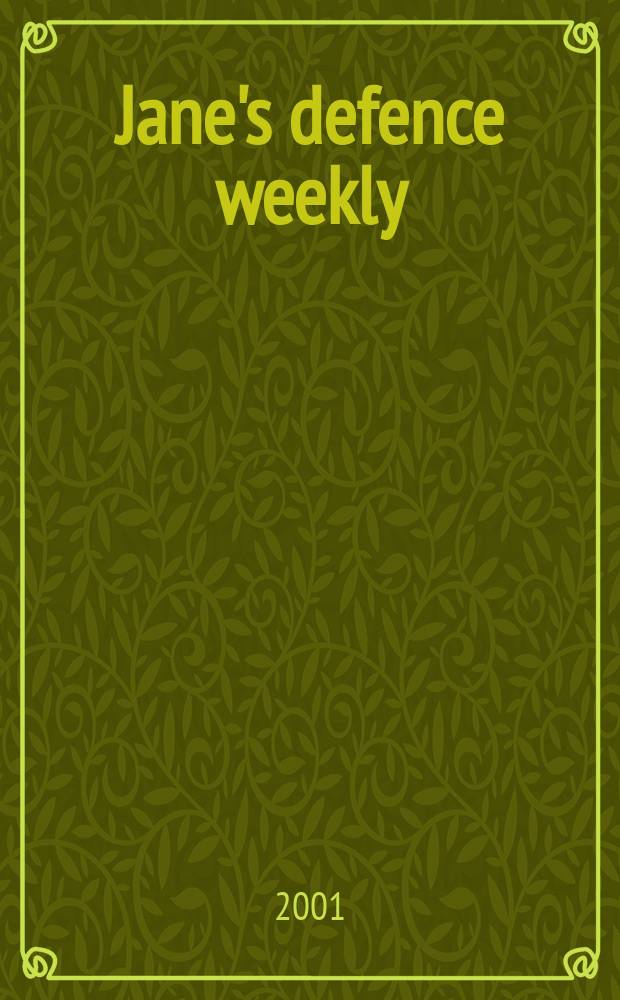 Jane's defence weekly : An intern. Thomson publ. Vol.36, №23