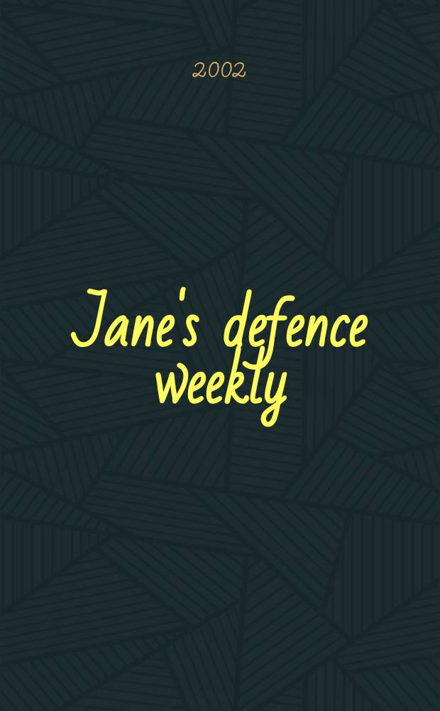 Jane's defence weekly : An intern. Thomson publ. Vol.37, №6