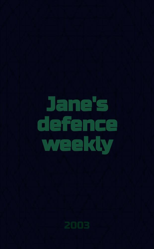 Jane's defence weekly : An intern. Thomson publ. Vol.39, №4