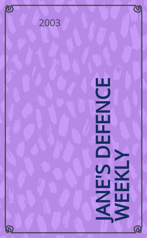 Jane's defence weekly : An intern. Thomson publ. Vol.40, №24