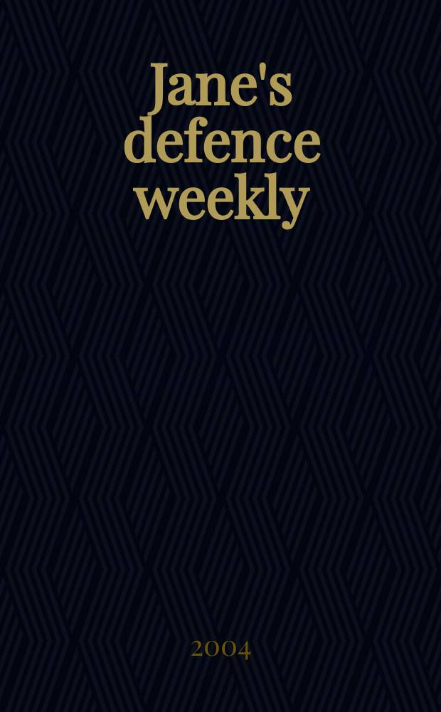 Jane's defence weekly : An intern. Thomson publ. Vol.41, №4