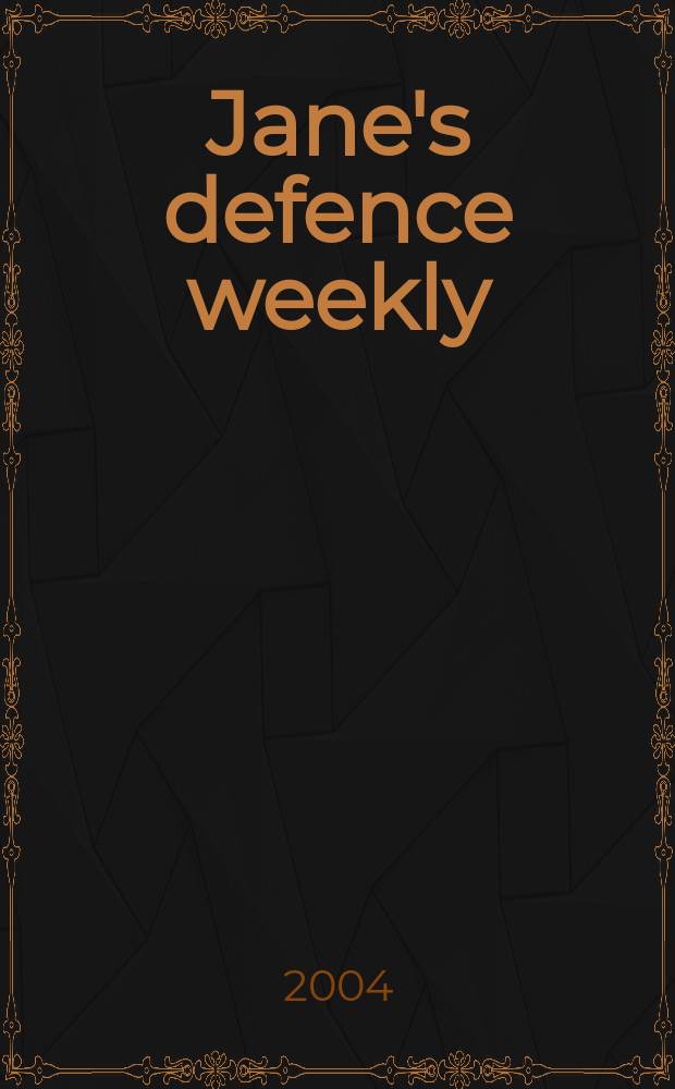 Jane's defence weekly : An intern. Thomson publ. Vol.41, №25