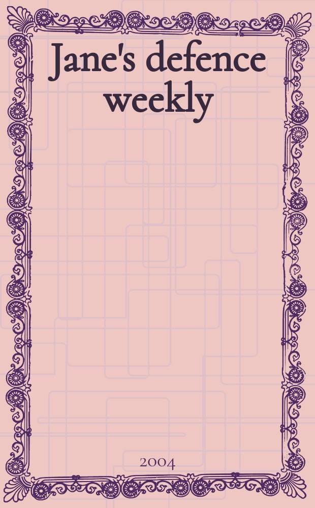 Jane's defence weekly : An intern. Thomson publ. Vol.41, №36