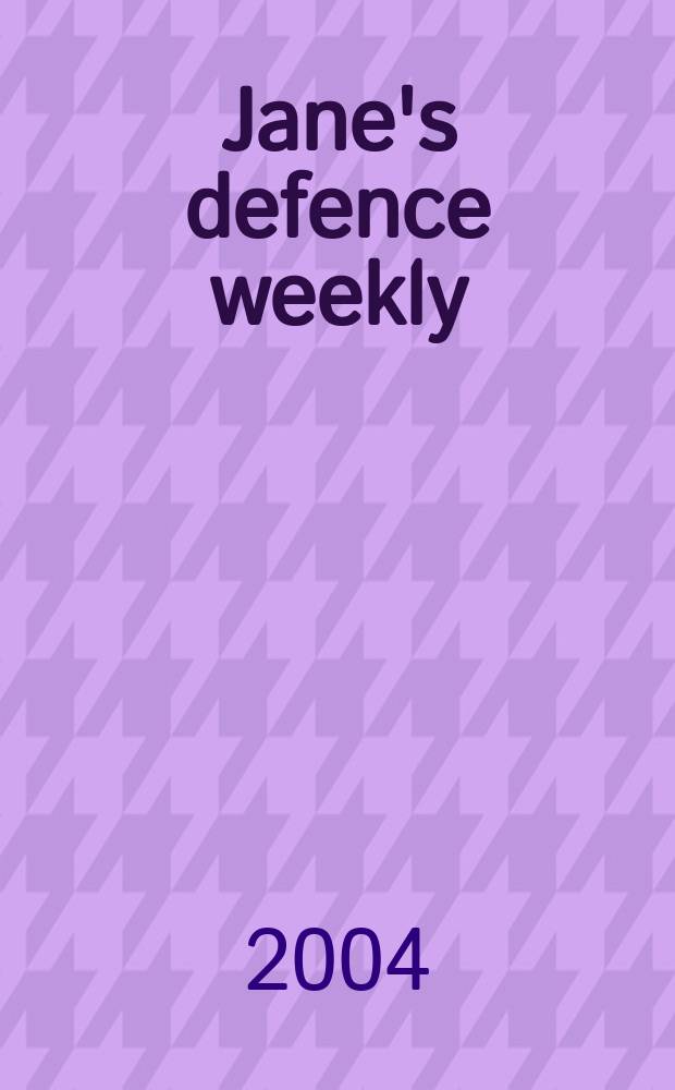 Jane's defence weekly : An intern. Thomson publ. Vol.41, №49