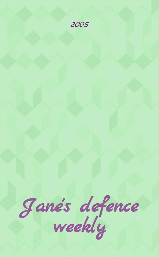 Jane's defence weekly : An intern. Thomson publ. Vol.42, №9