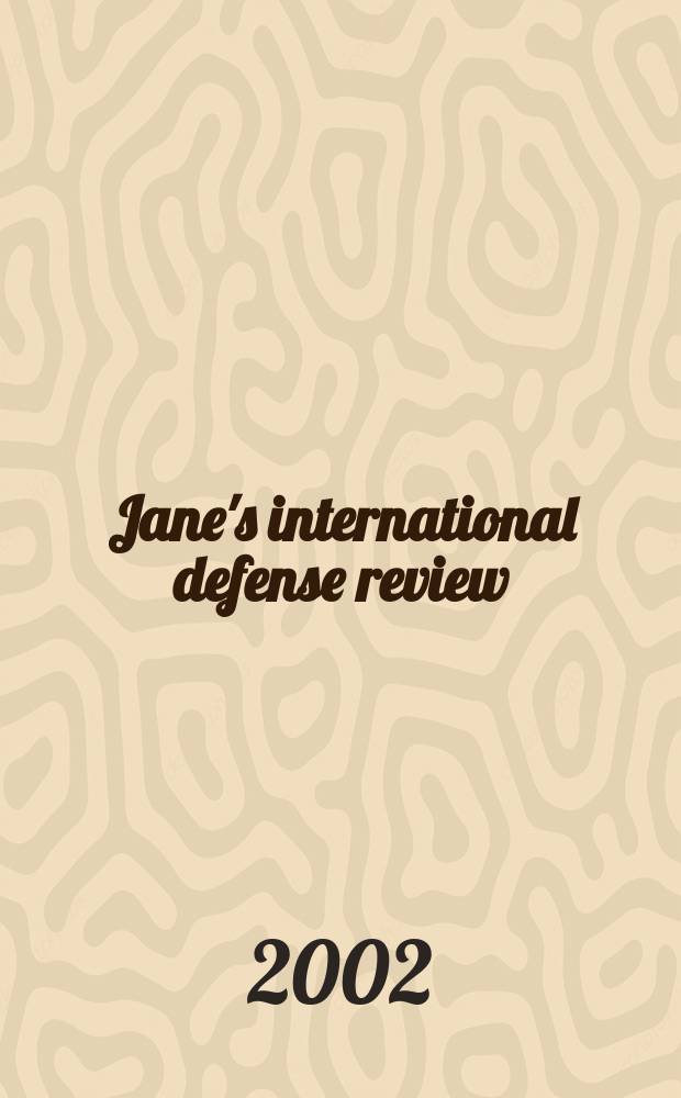 Jane's international defense review : Jane's IDR. Vol.35, May