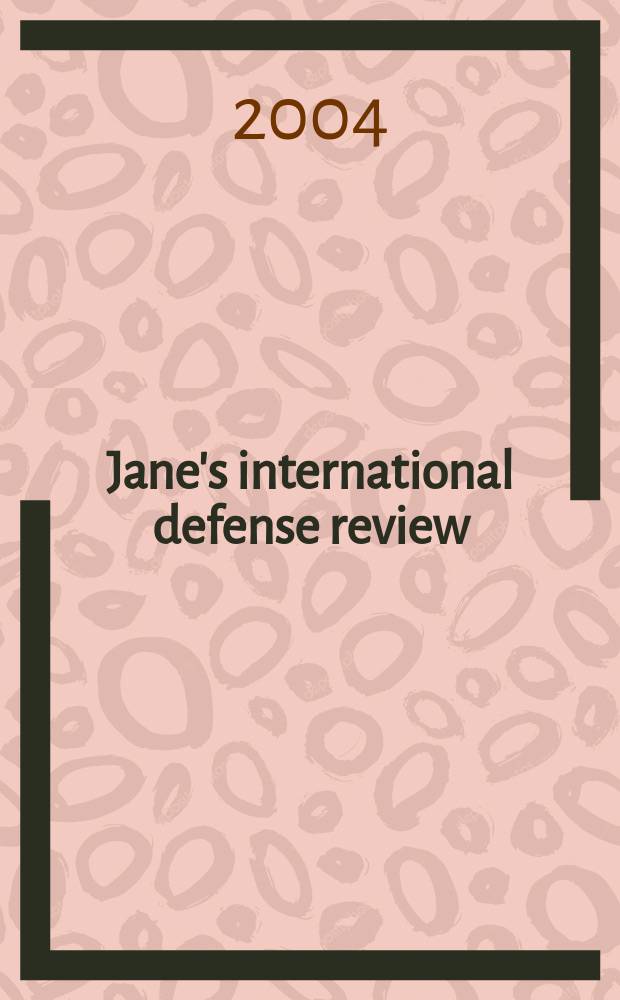 Jane's international defense review : Jane's IDR. Vol.37, February