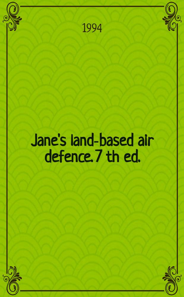 Jane's land-based air defence. 7 th ed. : 1994/1995