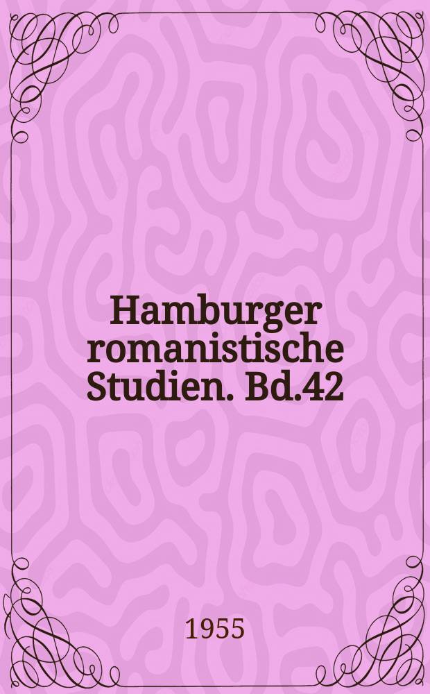Hamburger romanistische Studien. Bd.42 : Der Vergleich