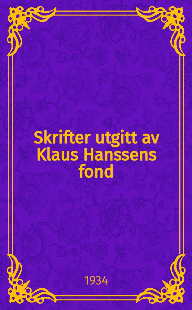 Skrifter utgitt av Klaus Hanssens fond
