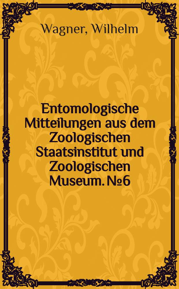 Entomologische Mitteilungen aus dem Zoologischen Staatsinstitut und Zoologischen Museum. №6 : Neue mitteleuropäische Zikaden und Blattflöhe (Homoptera)