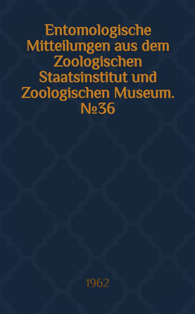 Entomologische Mitteilungen aus dem Zoologischen Staatsinstitut und Zoologischen Museum. №36 : Beiträge zur Kenntnis der Fauna eines Müllplatzes in Hamburg