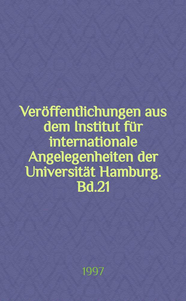 Veröffentlichungen aus dem Institut für internationale Angelegenheiten der Universität Hamburg. Bd.21 : Die gemeinschaftliche Ausfuhrkontrolle ...
