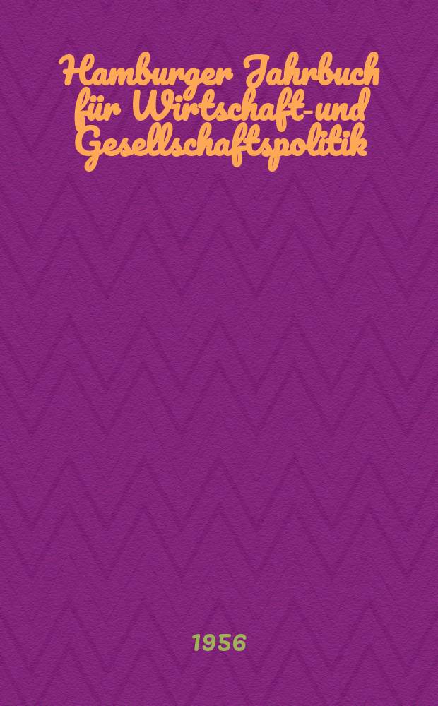 Hamburger Jahrbuch für Wirtschafts- und Gesellschaftspolitik