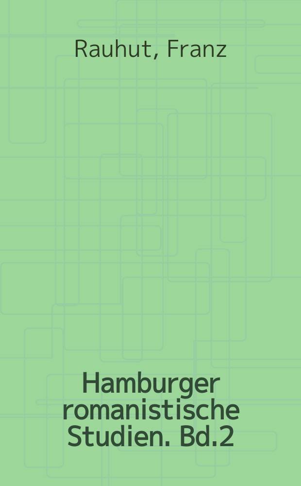 Hamburger romanistische Studien. Bd.2 : Das französische Prosagedicht