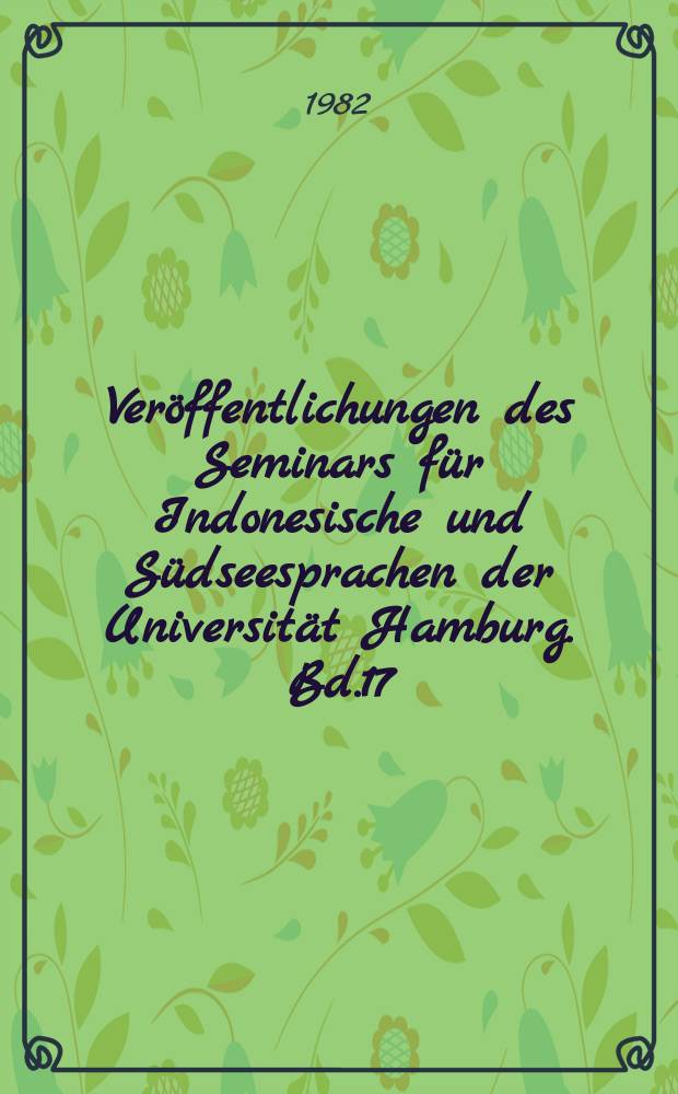 Ver&ouml;ffentlichungen des Seminars f&uuml;r Indonesische und S&uuml;dseesprachen der Universit&auml;t Hamburg. Bd.17 : Gava'