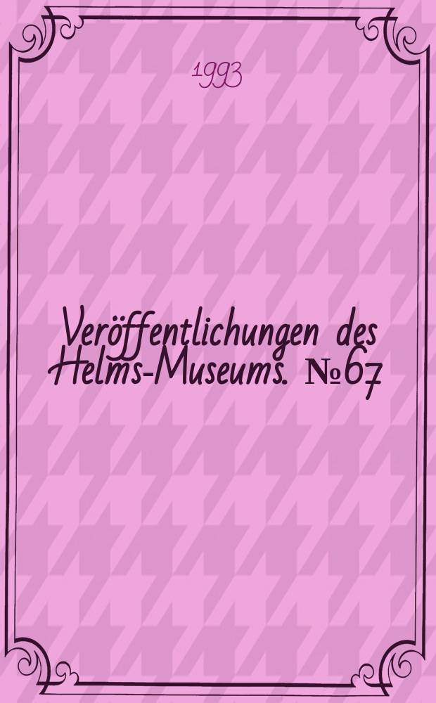 Veröffentlichungen des Helms-Museums. №67 : Gold der Skythen