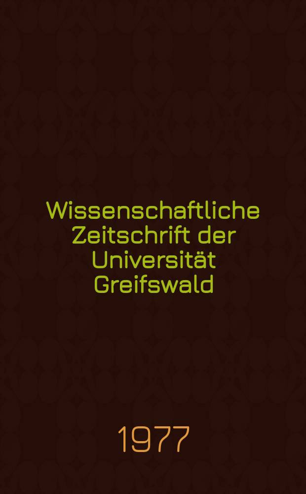 Wissenschaftliche Zeitschrift der Universität Greifswald : Mathematischnaturwissenschaftliche Reihe. 4 : Die Einführung der SI - Einheit
