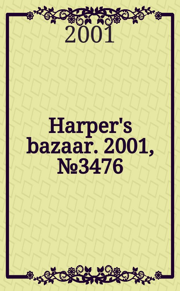 Harper's bazaar. 2001, №3476