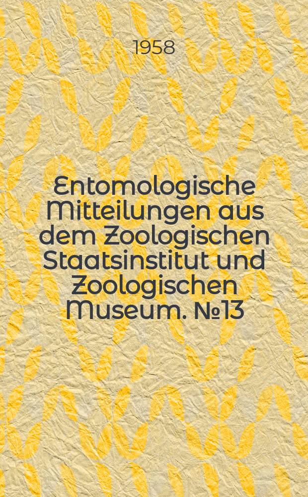 Entomologische Mitteilungen aus dem Zoologischen Staatsinstitut und Zoologischen Museum. №13 : Eine Excursion nach Schwaben