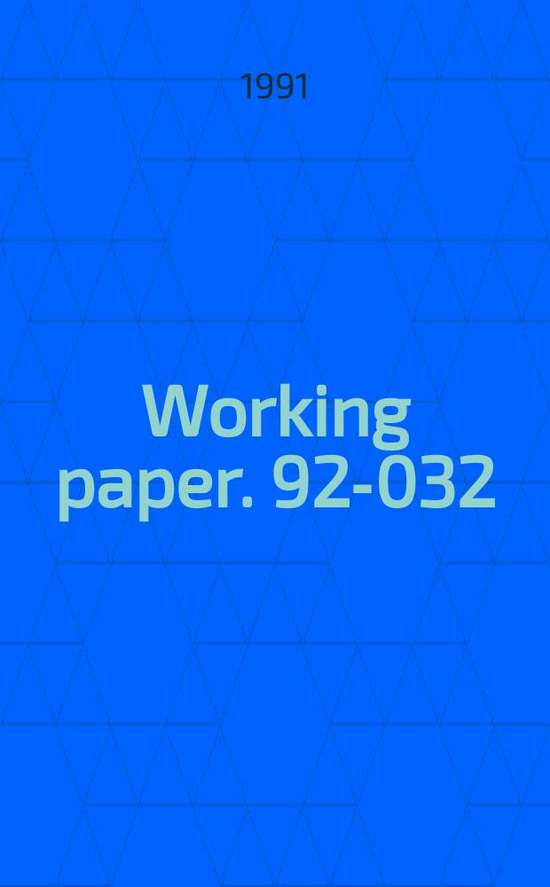 Working paper. 92-032 : The Organization of markets