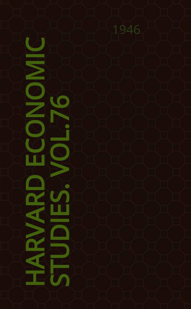 Harvard economic studies. Vol.76 : The structure of Soviet wages
