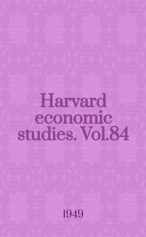 Harvard economic studies. Vol.84 : The economic problem of forestry in the Appalachian Region