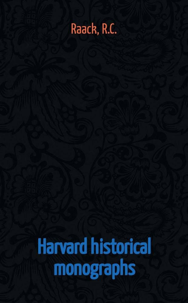 Harvard historical monographs : Publ. under the Direction of the Dep. of history ... 58 : The fall of the Stein