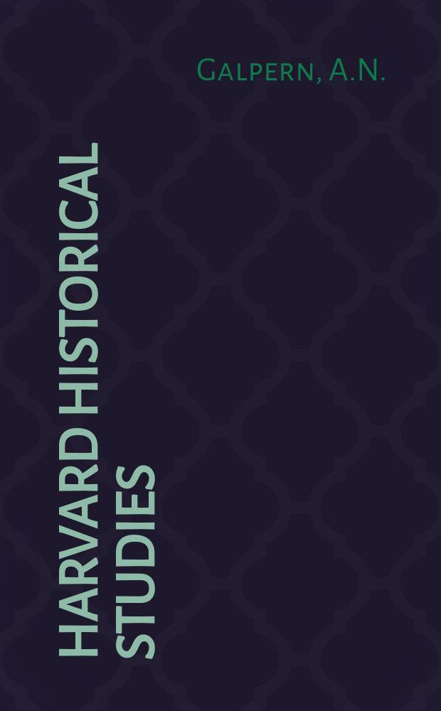 Harvard historical studies : Publ. under the direction of the Department of history from the income of the Henry Warren Torrey fund. Vol.92 : The religions of the people in sixteenth ...