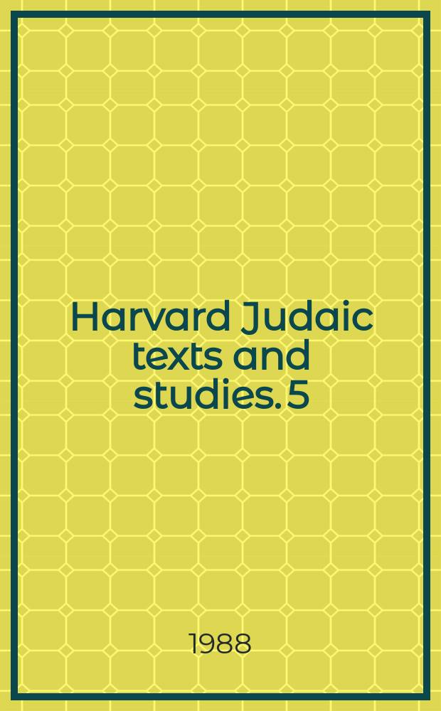 Harvard Judaic texts and studies. 5 : Hasidism