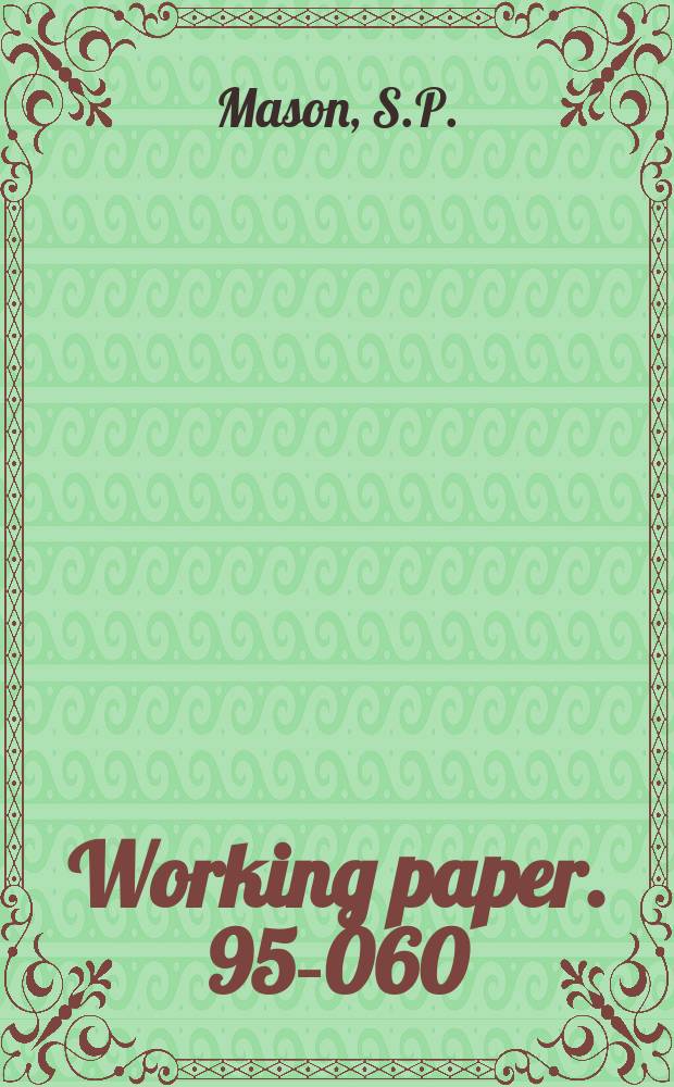 Working paper. 95-060 : The allocation of risk