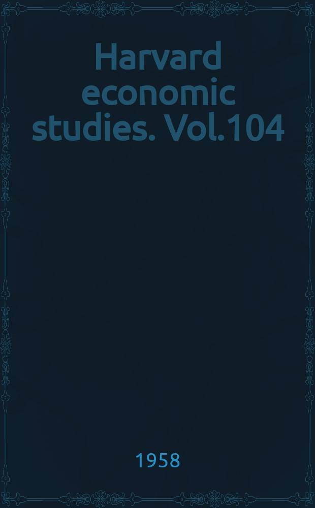 Harvard economic studies. Vol.104 : Water-resource development