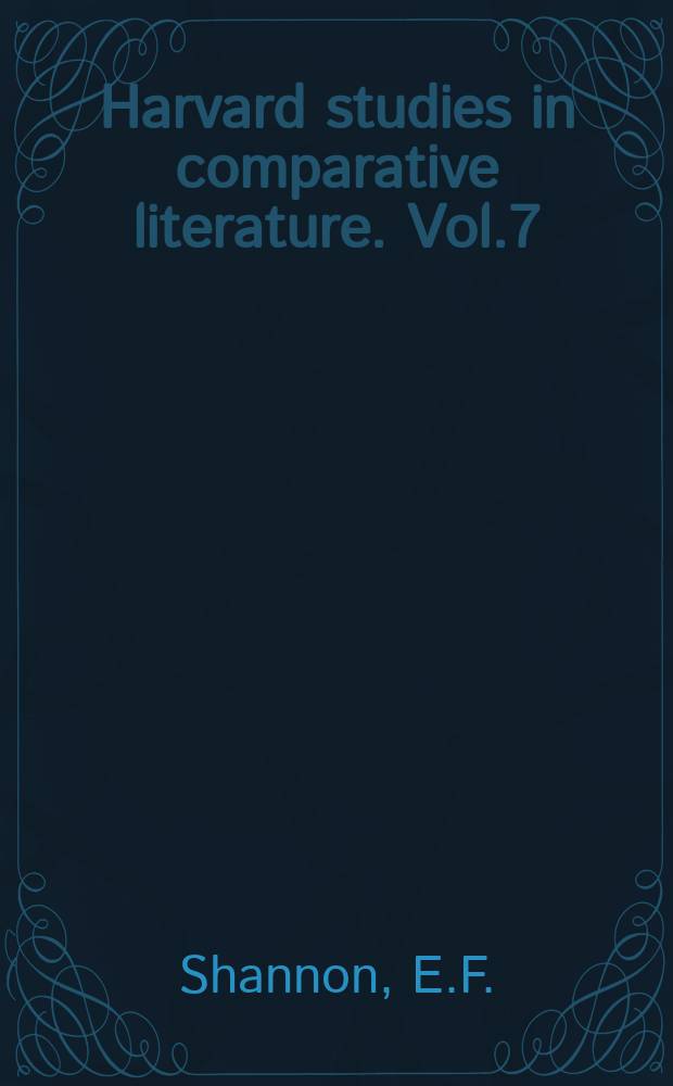 Harvard studies in comparative literature. Vol.7 : Chaucer and the Roman poets
