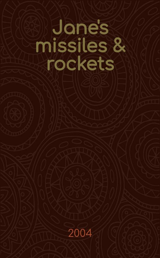 Jane's missiles & rockets : Incorp. precision guided munitions. Vol.8, №3