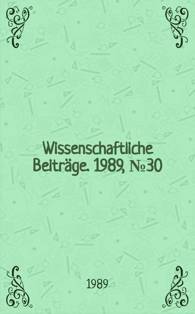 Wissenschaftliche Beiträge. 1989, № 30 : Die Moosflora der DDR