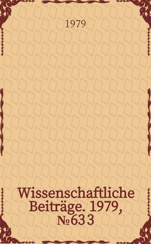 Wissenschaftliche Beiträge. 1979, № 63 [3] : Ultraschalldiagnostik 1978