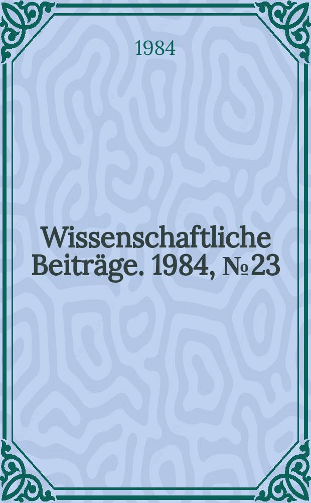 Wissenschaftliche Beiträge. 1984, № 23 : Vasal, humoral and cellular aspects of inflammation and inhibition of inflammation