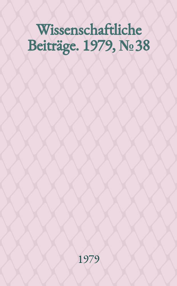 Wissenschaftliche Beitr&auml;ge. 1979, № 38 : Irland - Gesellschaft und Kultur