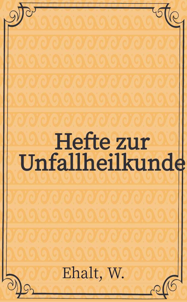 Hefte zur Unfallheilkunde : Beihefte zur "Monatsschrift für Unfallheilkunde". H.14 : Die Todesfälle und Amputationen des Unfeilkrankenhauses und der Arbeiter - Unfallversicherungsanstalt für Wien
