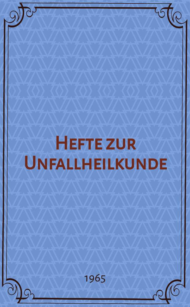Hefte zur Unfallheilkunde : Beihefte zur "Monatsschrift für Unfallheilkunde". H.82 : Zur Entstehung des "Neurogen" ausgelösten akuten Lungenödems und der akuten Magen - Darm - Blutungen