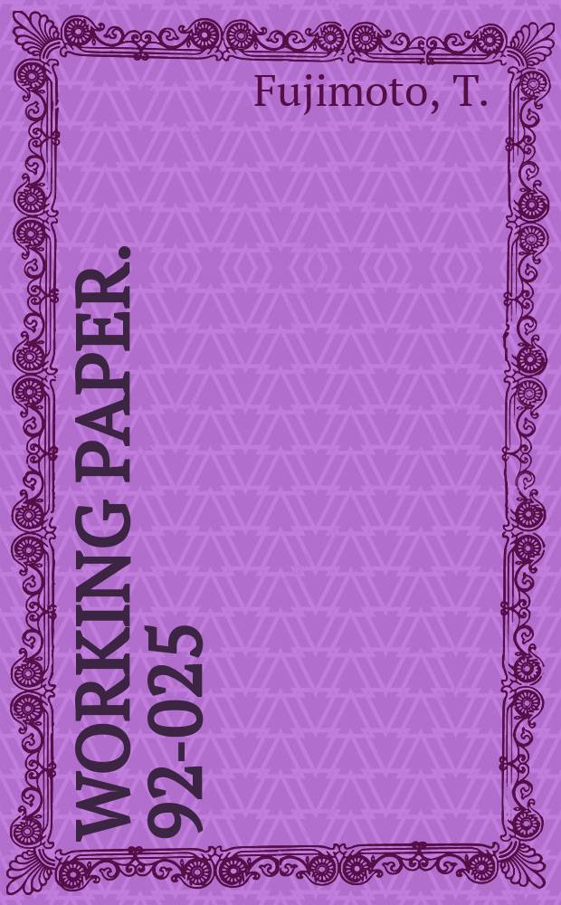 Working paper. 92-025 : External integration in product development