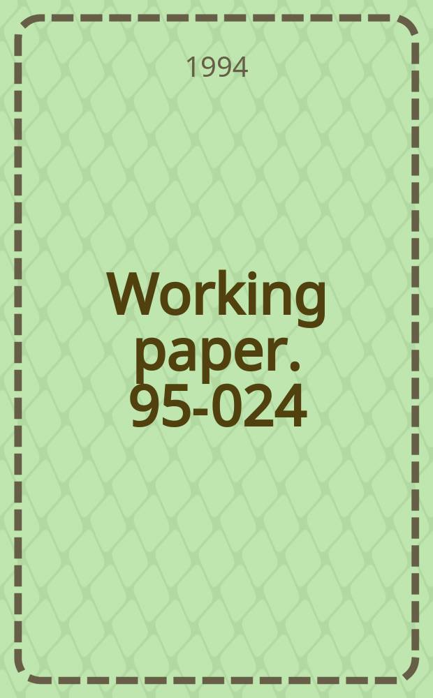 Working paper. 95-024 : System wide adaptation in restaurant ...