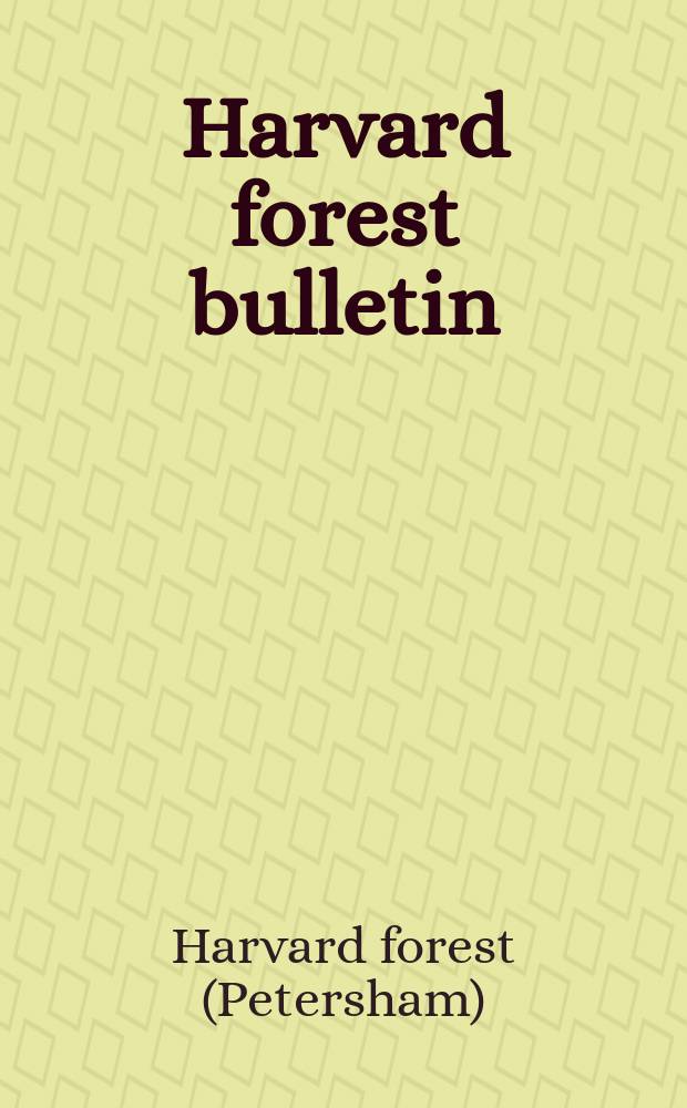 Harvard forest bulletin