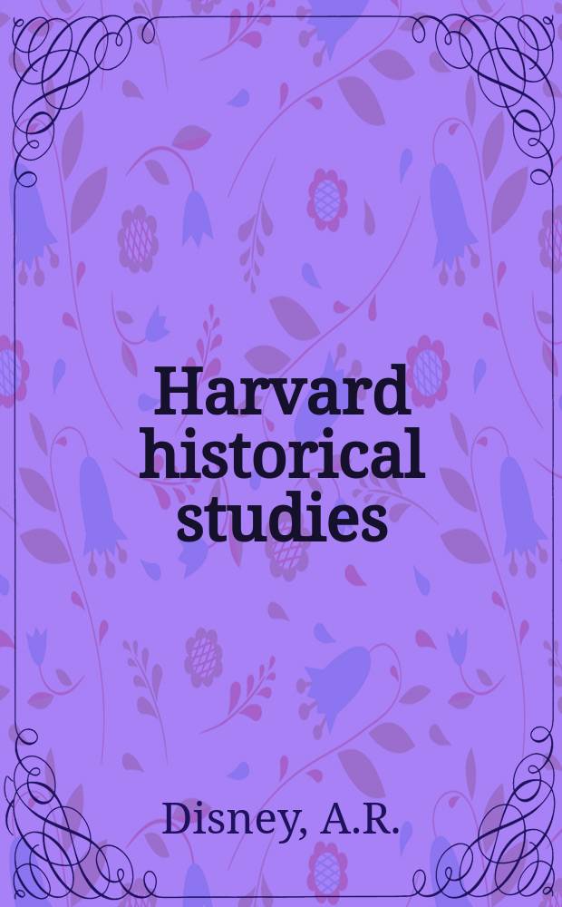 Harvard historical studies : Publ. under the direction of the Department of history from the income of the Henry Warren Torrey fund. Vol.95 : Twilight of the Pepper empire