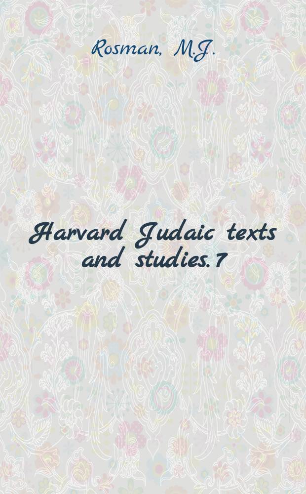 Harvard Judaic texts and studies. 7 : The Lords' Jews