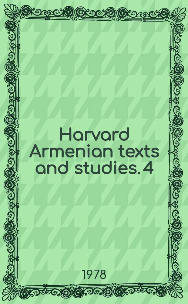 Harvard Armenian texts and studies. 4 : History of the Americans